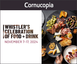 Whistler Cornucopia Food and Wine Festival 2024